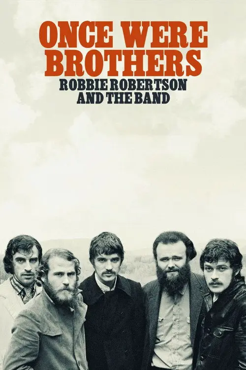مشاهدة فيلم Once Were Brothers: Robbie Robertson and the Band 2020 مترجم