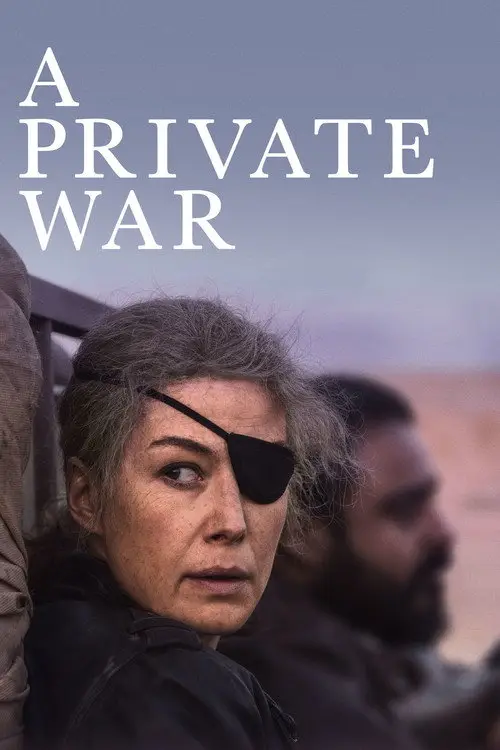 مشاهدة فيلم A Private War 2018 مترجم