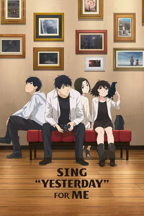 مسلسل أنمي SING "YESTERDAY" FOR ME 2020 الموسم الأول مترجم كامل
