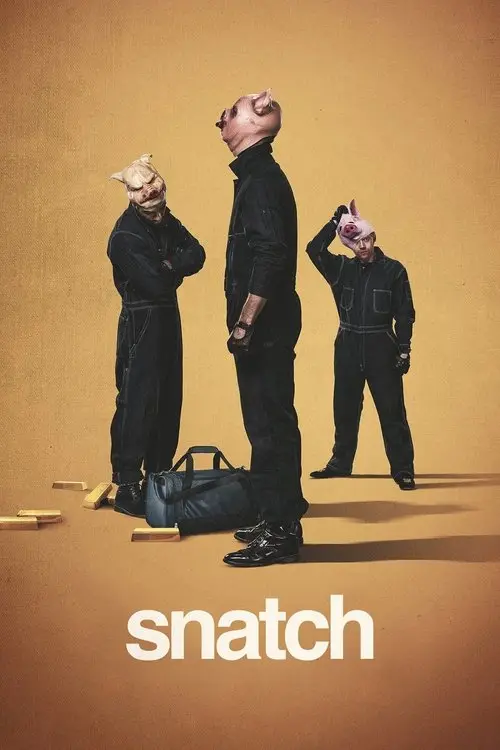 مسلسل Snatch 2017 مترجم كامل