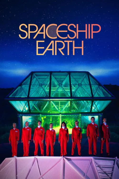 مشاهدة فيلم Spaceship Earth 2020 مترجم