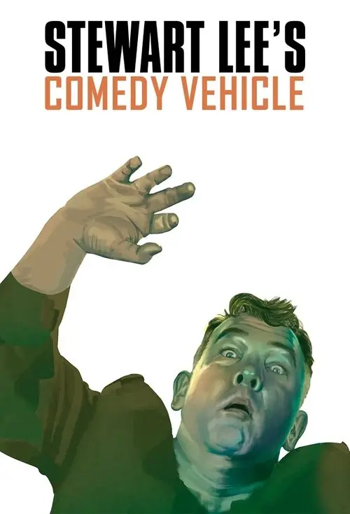 مسلسل Stewart Lee's Comedy Vehicle 2009 مترجم كامل