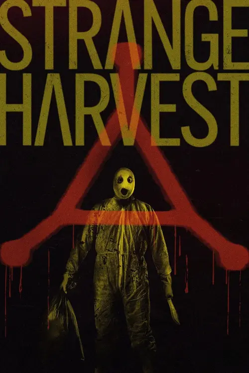 مشاهدة فيلم Strange Harvest 2025 مترجم