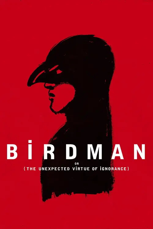 مشاهدة فيلم Birdman or (The Unexpected Virtue of Ignorance) 2014 مترجم