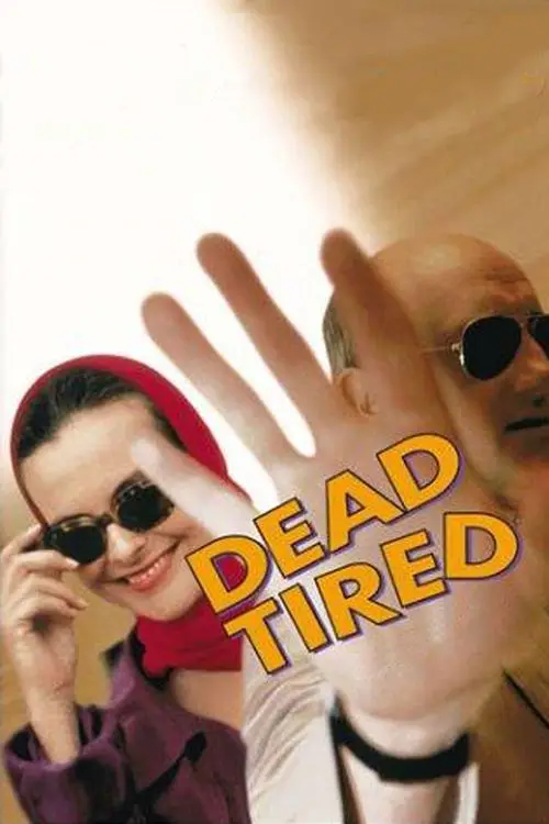 مشاهدة فيلم Dead Tired 1994 مترجم
