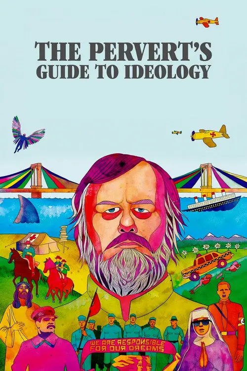 مشاهدة فيلم The Pervert's Guide to Ideology 2012 مترجم