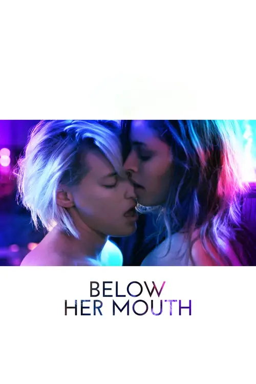 مشاهدة فيلم Below Her Mouth 2017 مترجم