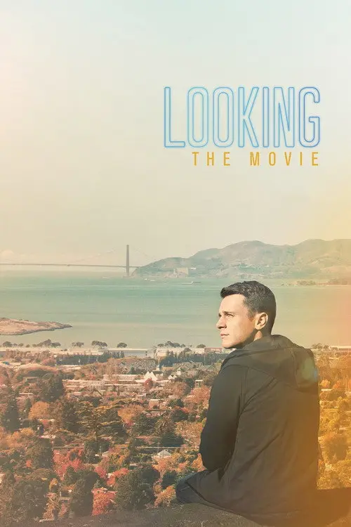 مشاهدة فيلم Looking: The Movie 2016 مترجم