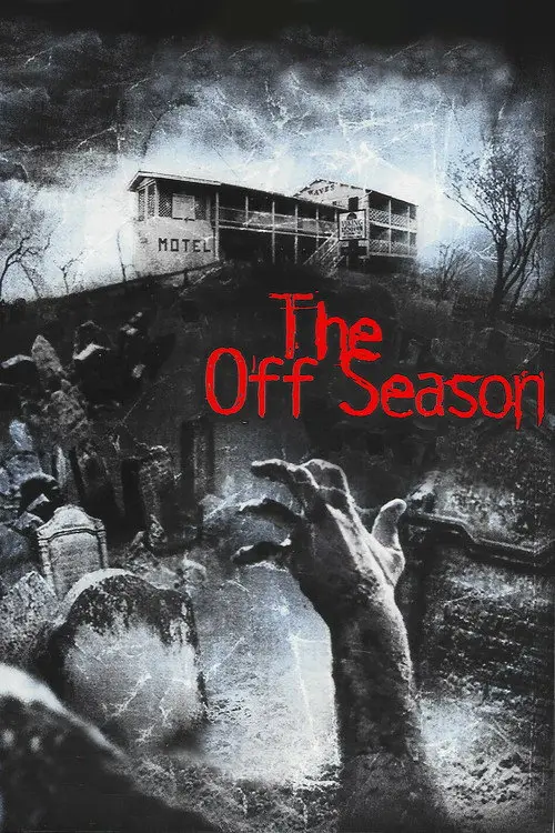 مشاهدة فيلم The Off Season 2004 مترجم