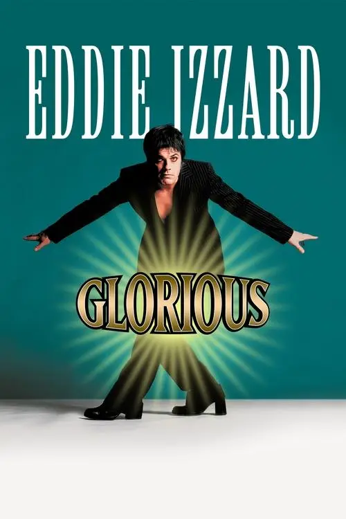 مشاهدة فيلم Eddie Izzard: Glorious 1997 مترجم