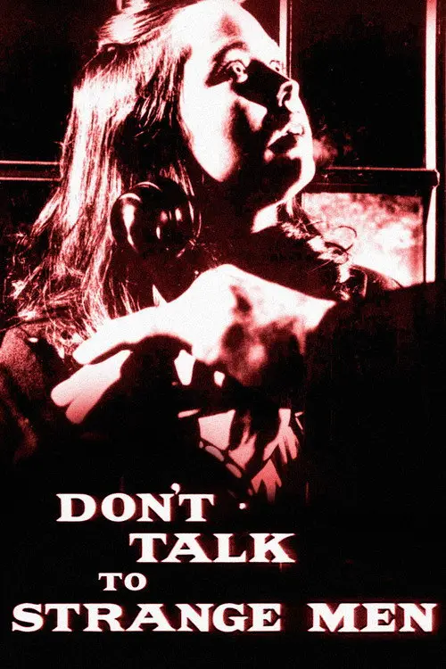 مشاهدة فيلم Don't Talk to Strange Men 1962 مترجم
