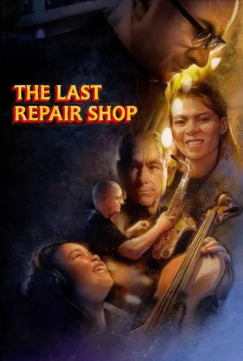 مشاهدة فيلم The Last Repair Shop 2024 مترجم
