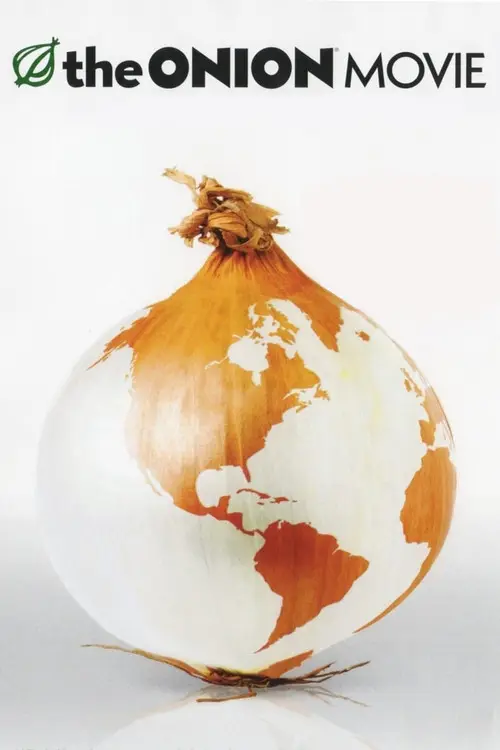 مشاهدة فيلم The Onion Movie 2008 مترجم