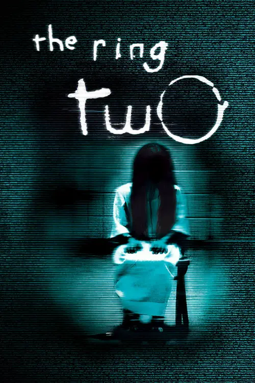 مشاهدة فيلم The Ring Two 2005 مترجم