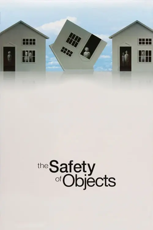 مشاهدة فيلم The Safety of Objects 2002 مترجم