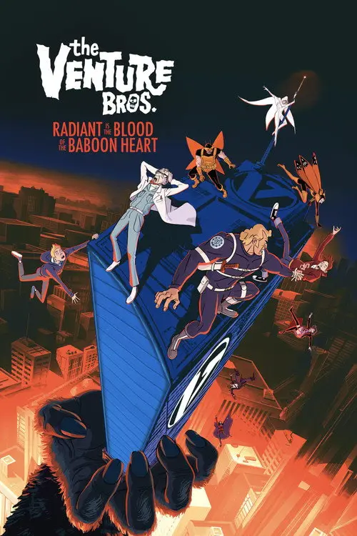 مشاهدة فيلم أنمي The Venture Bros.: Radiant Is the Blood of the Baboon Heart 2023 مترجم