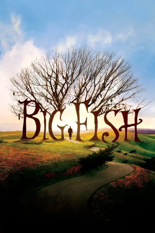 مشاهدة فيلم Big Fish 2003 مترجم
