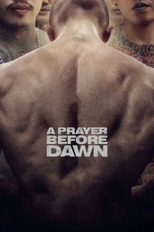 مشاهدة فيلم A Prayer Before Dawn 2018 مترجم