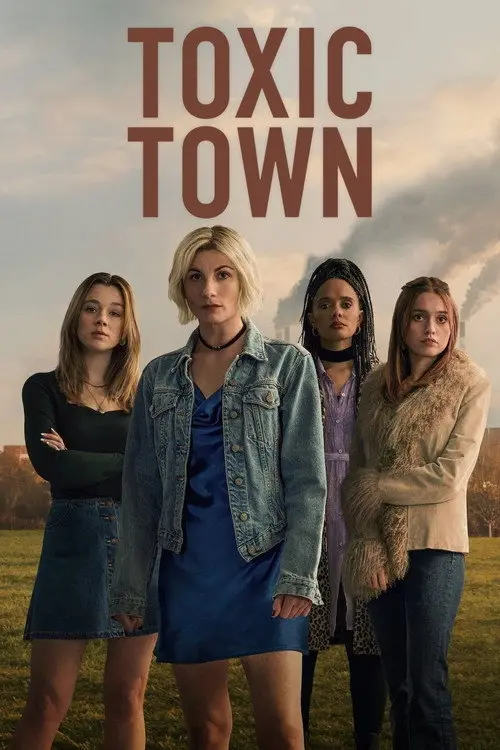 مسلسل Toxic Town 2025 مترجم كامل
