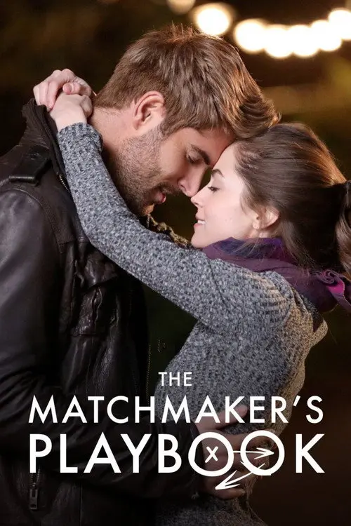 مشاهدة فيلم The Matchmaker's Playbook 2018 مترجم