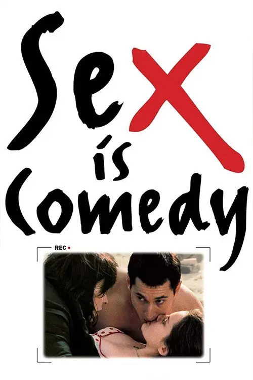 مشاهدة فيلم Sex Is Comedy 2002 مترجم