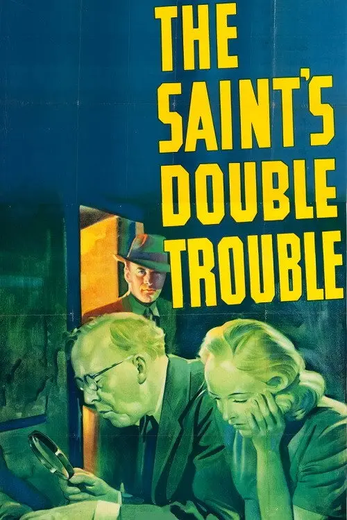 مشاهدة فيلم The Saint's Double Trouble 1940 مترجم