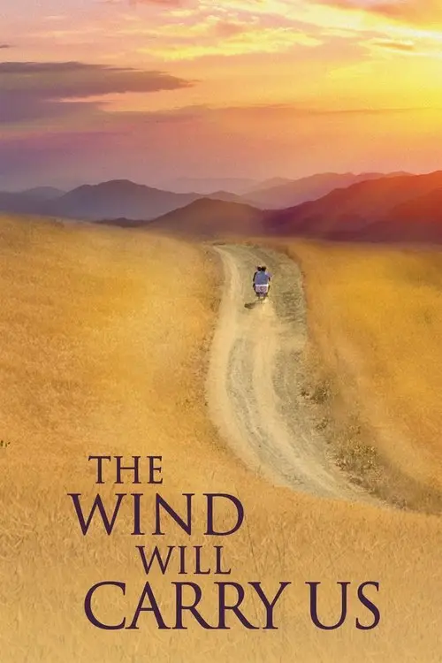 مشاهدة فيلم The Wind Will Carry Us 1999 مترجم