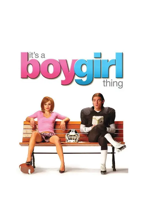 مشاهدة فيلم It's a Boy Girl Thing 2006 مترجم