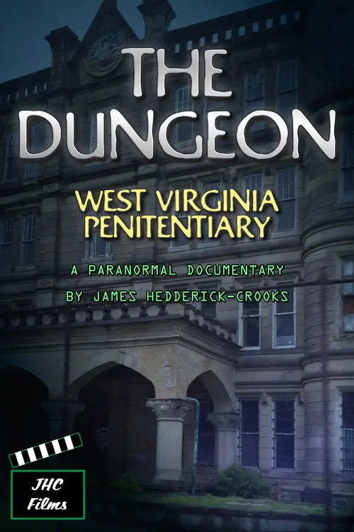 مشاهدة فيلم The Dungeon: West Virginia Penitentiary 2026 مترجم