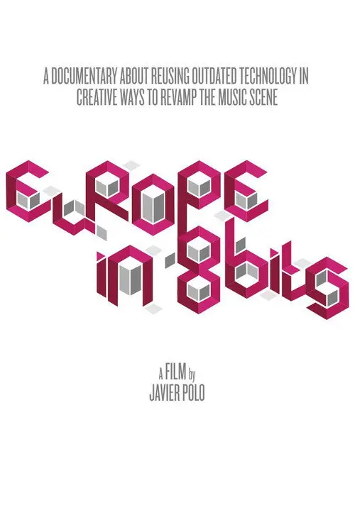 مشاهدة فيلم Europe in 8 Bits 2013 مترجم