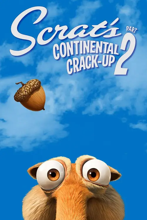 مشاهدة فيلم أنمي Scrat's Continental Crack-Up: Part 2 2011 مترجم