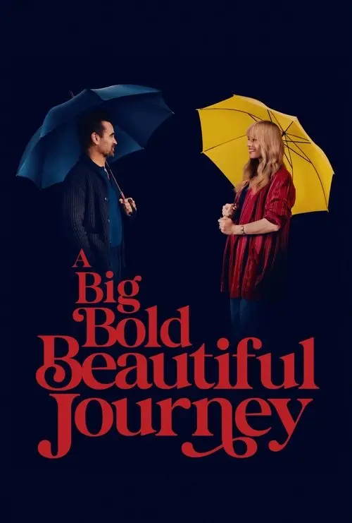 مشاهدة فيلم A Big Bold Beautiful Journey 2025 مترجم