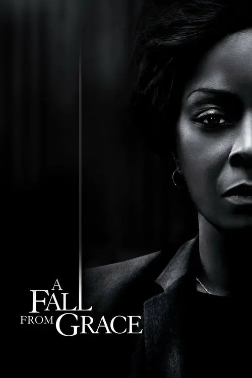 مشاهدة فيلم A Fall from Grace 2020 مترجم