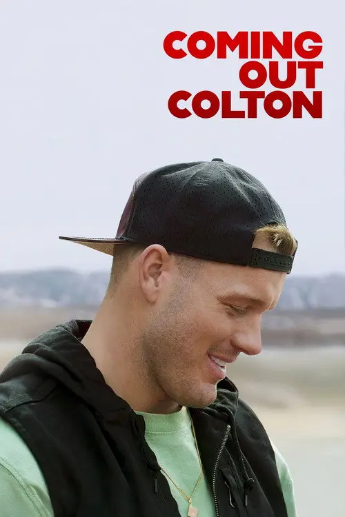 مسلسل Coming Out Colton 2021 مترجم كامل