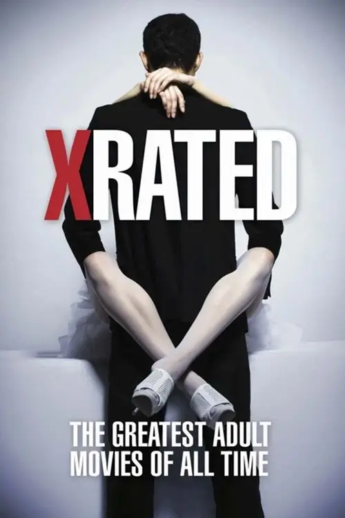 مشاهدة فيلم X-Rated: The Greatest Adult Movies of All Time 2015 مترجم