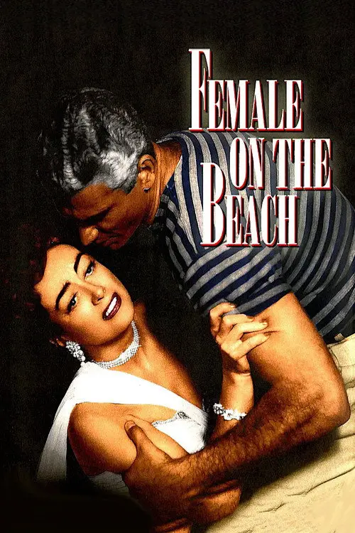 مشاهدة فيلم Female on the Beach 1955 مترجم