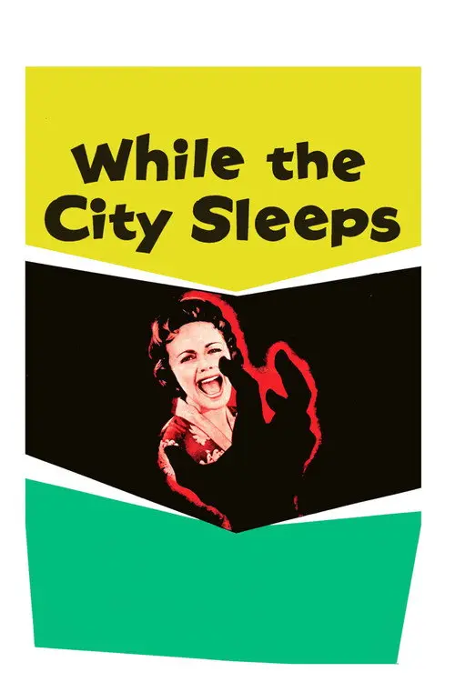 مشاهدة فيلم While the City Sleeps 1956 مترجم