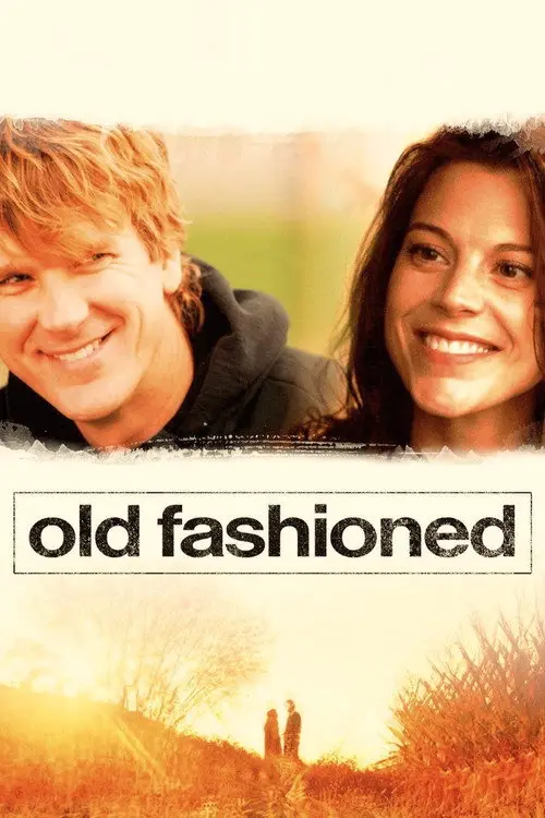 مشاهدة فيلم Old Fashioned 2014 مترجم