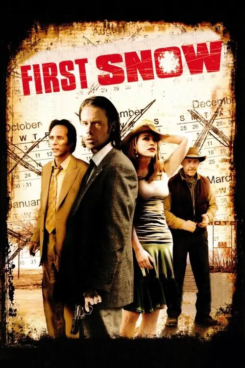 مشاهدة فيلم First Snow 2006 مترجم