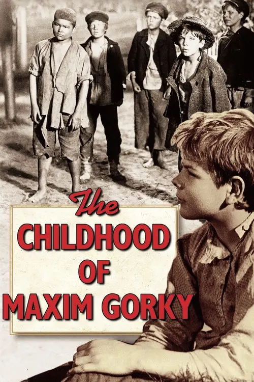مشاهدة فيلم The Childhood of Maxim Gorky 1938 مترجم