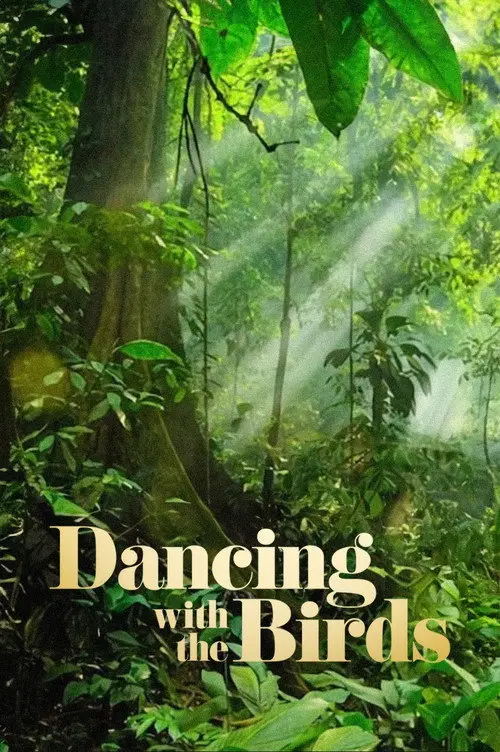 مشاهدة فيلم Dancing with the Birds 2019 مترجم