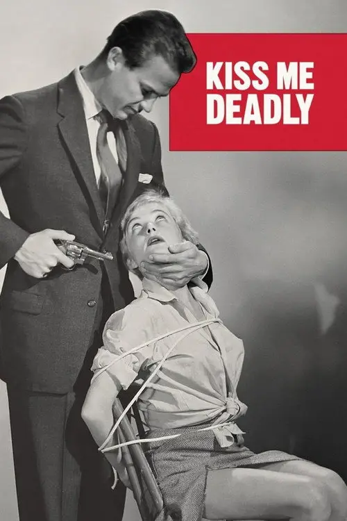 مشاهدة فيلم Kiss Me Deadly 1955 مترجم