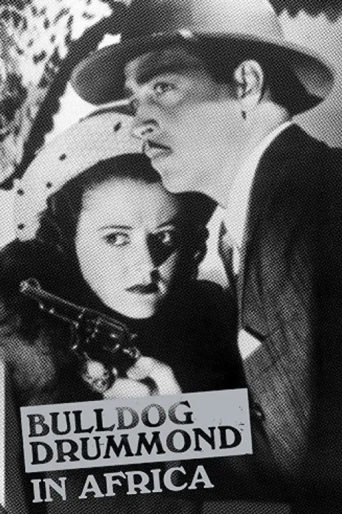 مشاهدة فيلم Bulldog Drummond in Africa 1938 مترجم