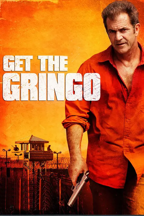 مشاهدة فيلم Get the Gringo 2012 مترجم