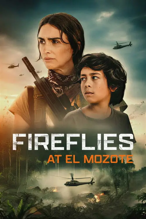 مشاهدة فيلم Fireflies at El Mozote 2025 مترجم
