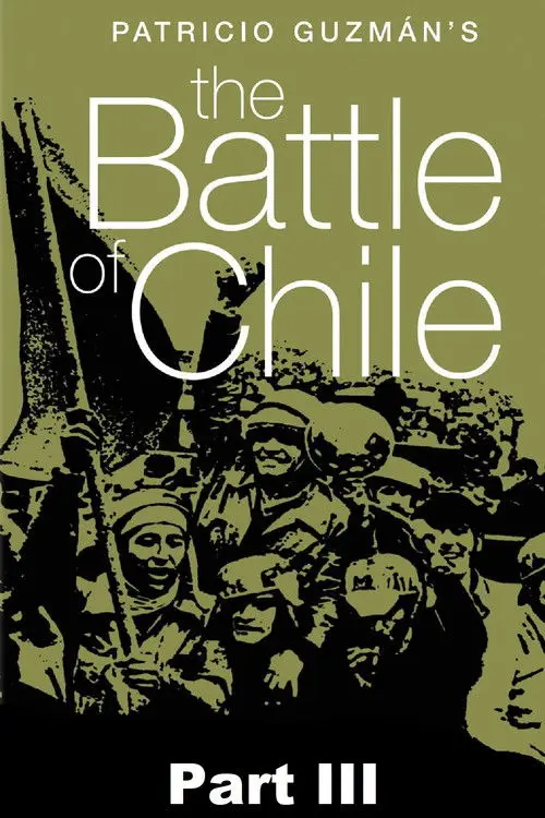 مشاهدة فيلم The Battle of Chile: Part III 1979 مترجم