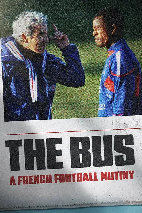 مشاهدة فيلم The Bus: A French Football Mutiny 2026 مترجم