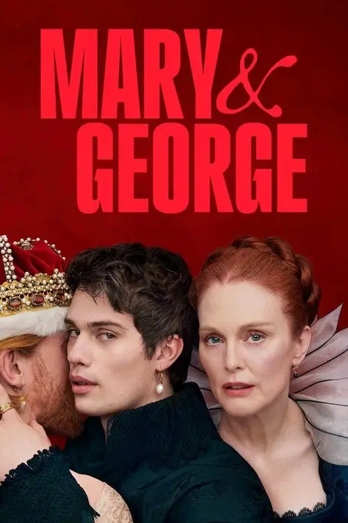 مسلسل Mary & George 2024 مترجم كامل