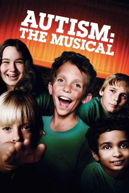 مشاهدة فيلم Autism: The Musical 2007 مترجم