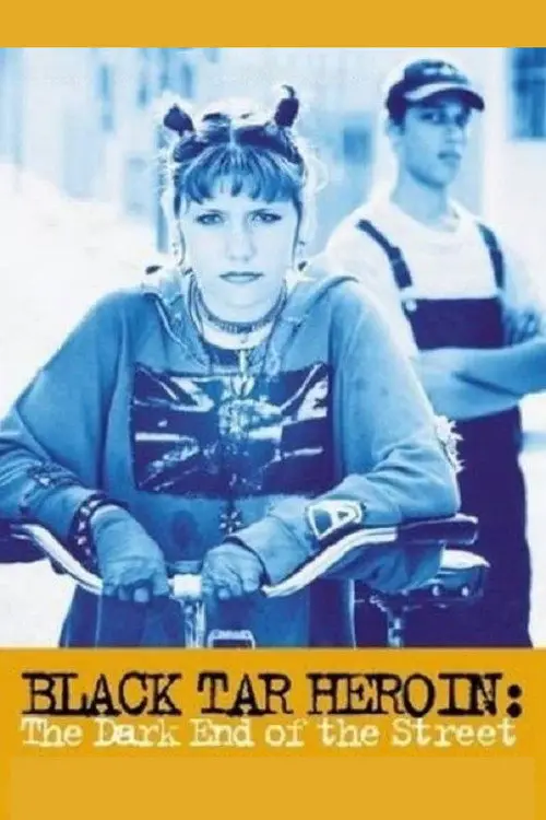 مشاهدة فيلم Black Tar Heroin: The Dark End of the Street 2000 مترجم